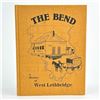 Image 1 : THE BEND - A HISTORY OF WEST LETHBRIDGE, ALBERTA