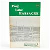 Image 1 : FROG LAKE MASSACRE - FRONTIER HISTORY BOOK NO. 32