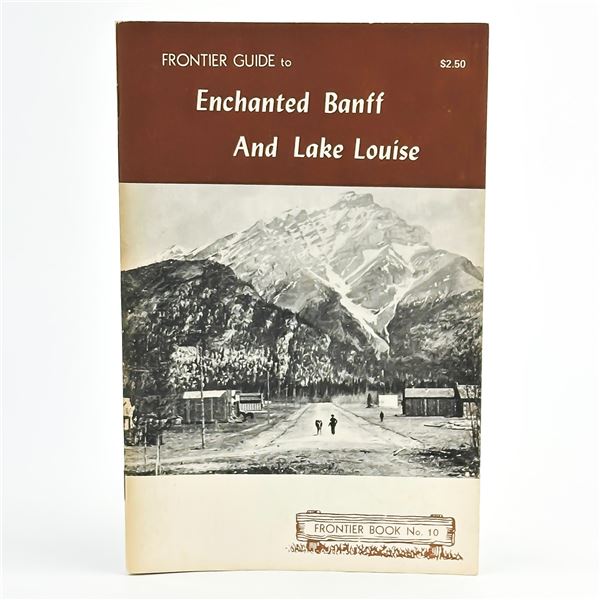 ENCHANTER BANFF AND LAKE LOUISE - FRONTIER NO. 10