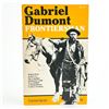 Image 1 : GABRIEL DUMONT FRONTIERSMAN - FRONTIER BOOK 14