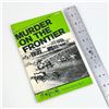 Image 10 : MURDER ON THE FRONTIER - CRIME - FRONTIER BOOK 2