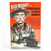 Image 1 : BILL MINER - STAGECOACH & TRAIN ROBBER. FRONTIER 7