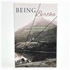 Image 1 : BEING BERTHA - WAYWARD WOMAN BECAME A LEGEND