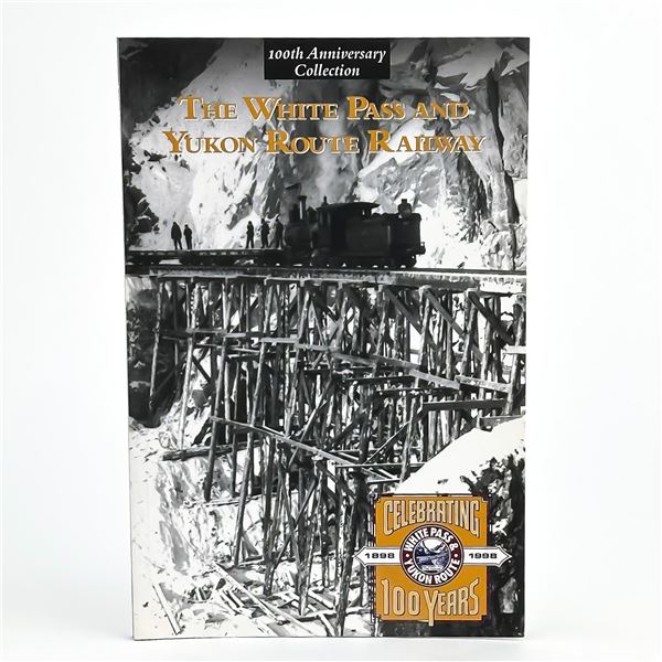 WHITE PASS AND YUKON ROUTE RAILWAY - 100 YEARS