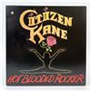 Image 1 : CITIZEN KANE - HOT BLOODED ROCKER - VINYL RECORD