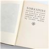 Image 5 : VTG 1908 YORKSHIRE ENGLAND BOOK - GORDON HOME