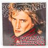 Image 1 : ROD STEWART - FOOLISH BEHAVIOR - VINYL LP RECORD