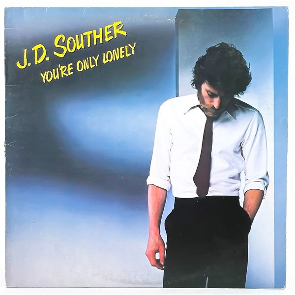 J.D. SOUTHER - YOU’RE ONLY LONELY - VINYL LP RECORD