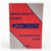 Image 1 : 1946 FORD DELUXE & SUPER DELUXE OPERATOR’S GUIDE