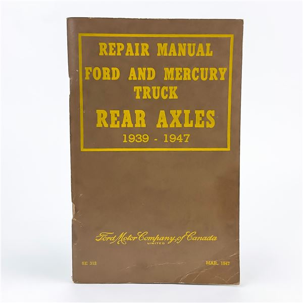 1939-47 FORD MERCURY TRUCK REPAIR MANUAL - AXLES