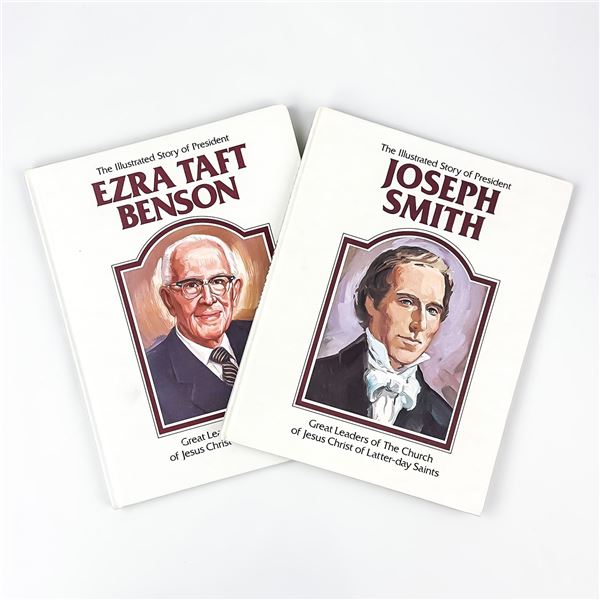ILLUSTRATED STORY JOSEPH SMITH & EZRA TAFT BENSON