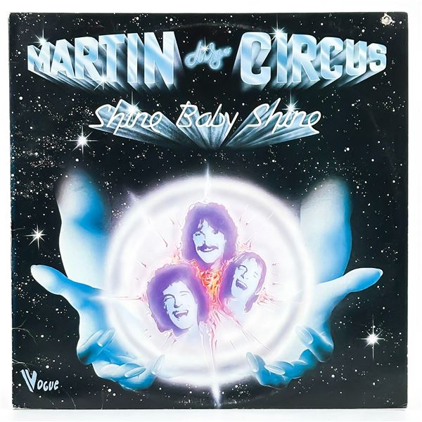 MARTIN CIRCUS - SHINE BABY SHINE - VINYL LP RECORD