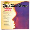Image 2 : GOLD SAD SONGS - VARIOUS ORIGINAL ARTISTS - VINYL