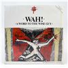 Image 1 : WAH! A WORD TO THE WISE GUY - LTD. SPECIAL EDITION