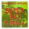 Image 1 : K-TEL SUPER BAD IS BACK - VARIOUS ARTISTS - VINYL LP