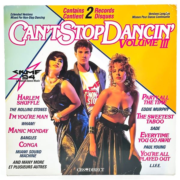 CAN’T STOP DANCIN’ VOLUME III - 2X VINYL LP RECORD