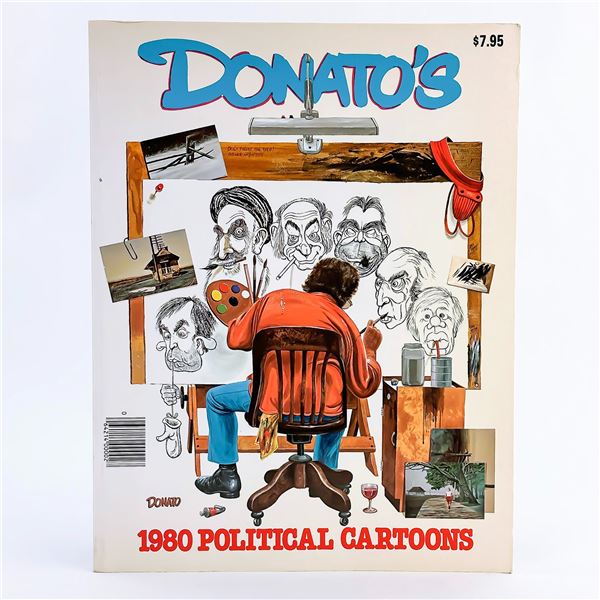 TORONTO SUN - DONATO’S 1980 POLITICAL CARTOONS