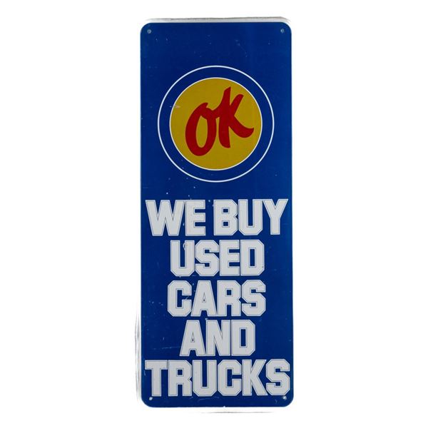 "Ok We Buy Cars & Trucks" SST Advertising Sign