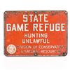 Image 1 : Ohio State Game Refuge Warning Embossed Tin Sign