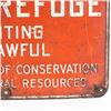 Image 3 : Ohio State Game Refuge Warning Embossed Tin Sign