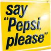 Image 3 : "Say PEPSI Please" Embossed SST Advertising Sign