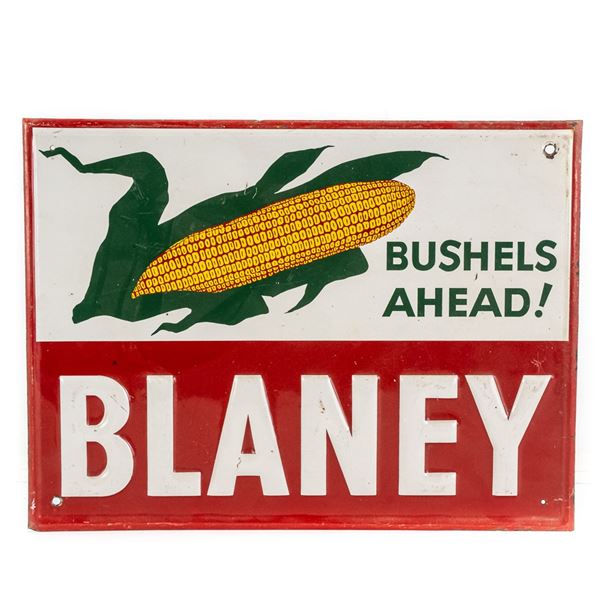 BLANEY Bushels Ahead Embossed SST Advertising Sign