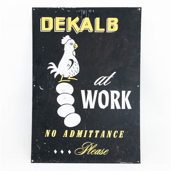 DeKalb At Work Single Sided Tin Advertising Sign