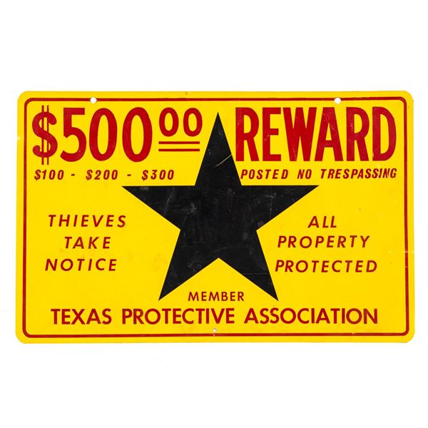 Texas Protective Association $500 Reward Sign