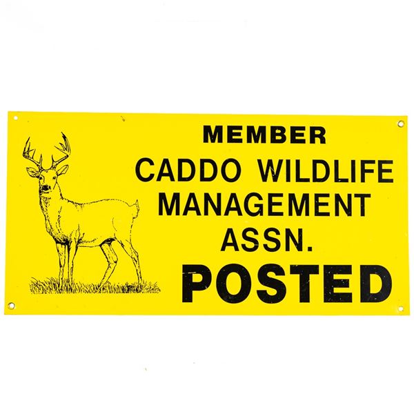 Caddo Wildlife Management SST Advertising Sign