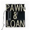 Image 3 : Pawn & Loan Neon Single Sided Advertising Sign