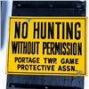 Image 2 : "No Hunting" Portage TWP Hanging Posted Sign