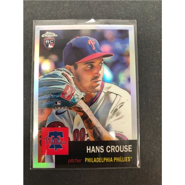 2022 Topps Chrome REFRACTOR - Hans Crouse Rookie - Phillies