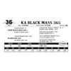 Image 1 : KA Black Mass 365
