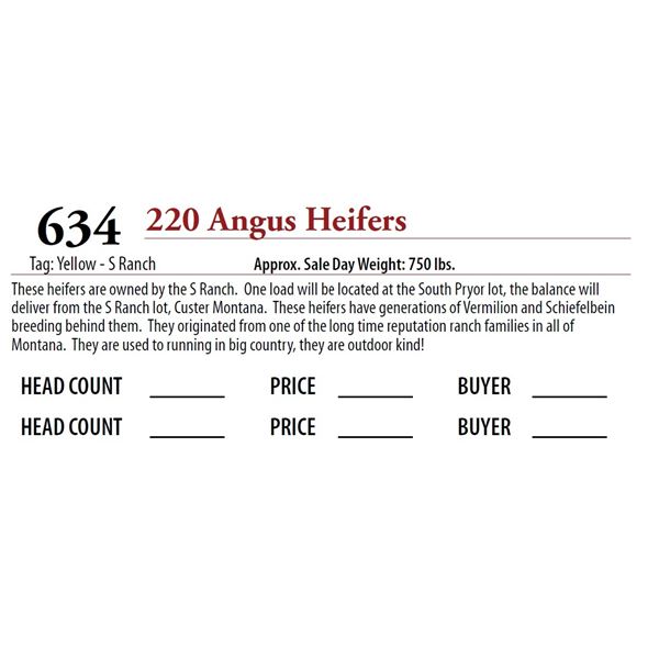 220 ANGUS HEIFERS; Tag: Yellow S Ranch