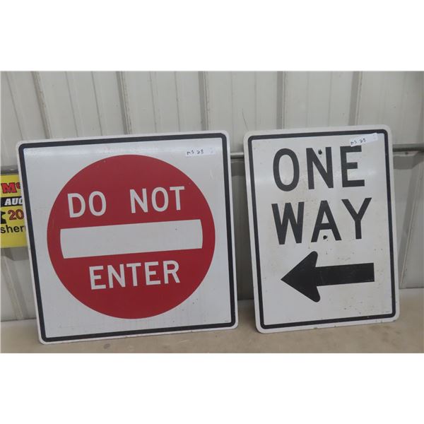 2 Traffic Signs: Do Not Enter 24" x 24", One Way 18" x 24"