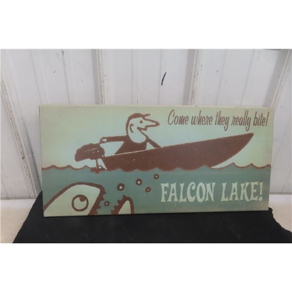 Falcon Lake "Come Where They Really Bite" Wooden Sign, 11" x 23.5"
