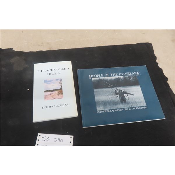 2 Books: People of the Interlake (1986, Signed) and A Place Called Hecla by Doris Benson (2008, Sig