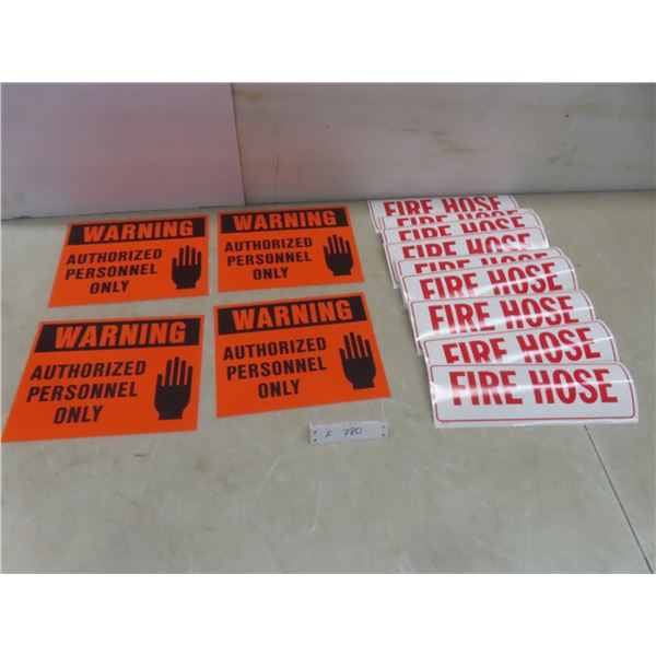 Sign, Rigid Plastic Warning – Authorized Personnel Only, 8" x 10", and Adhesive Fire Hose, 4" x 12"