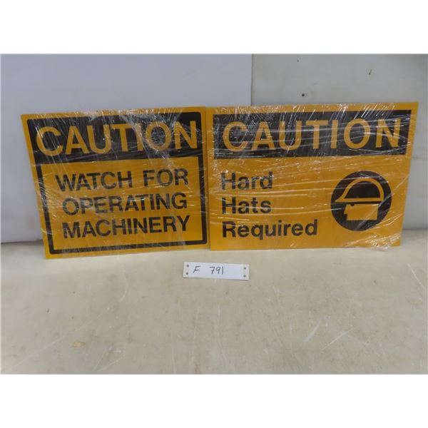 Caution Signs: Hard Hats Required Qty 1; Watch for Operating Machinery Qty 1