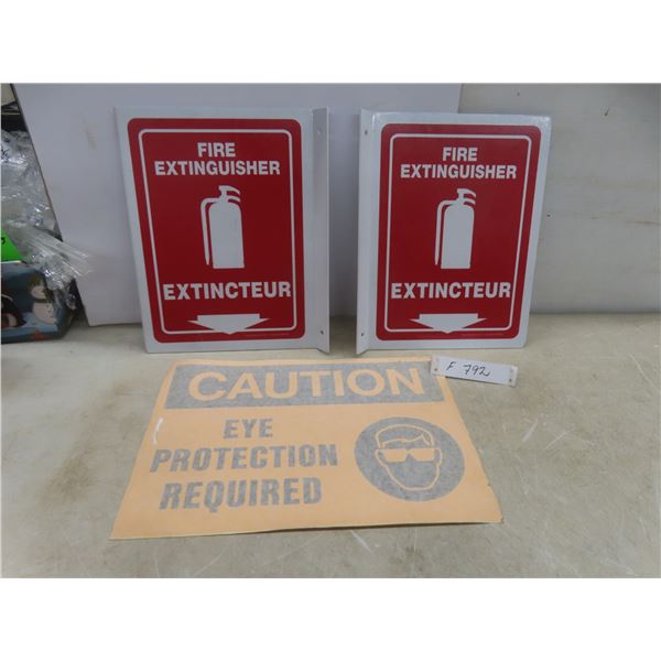 Fire Ext. Bilingual Plastic Signs Qty 2; Caution Eye Protection Required Sign Qty 1
