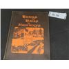 Image 1 : Vintage Whitemouth  Manitoba Hardcover Town History Book