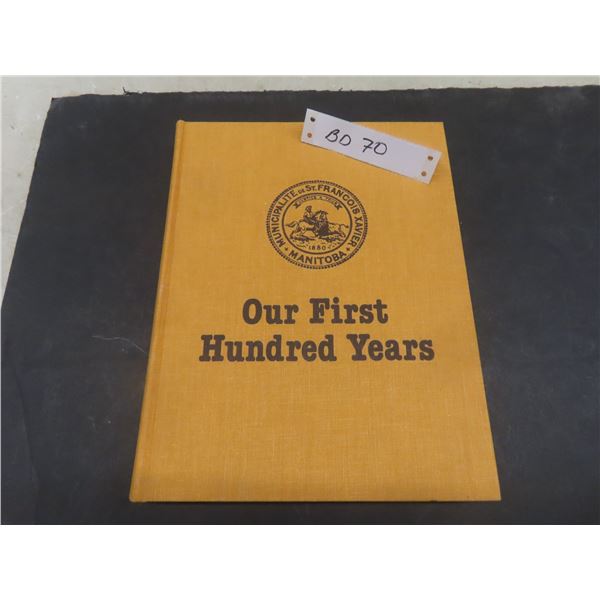 St. Francois Xavier Manitoba Vintage Hardcover Town History Book