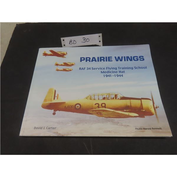 Rare! Royal Air Force Medicine Hat Alberta WWII Training School History Book