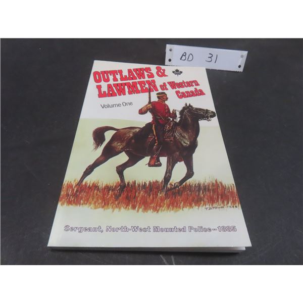 Rare! Outlaws & Lawmen of Western Canada History Book