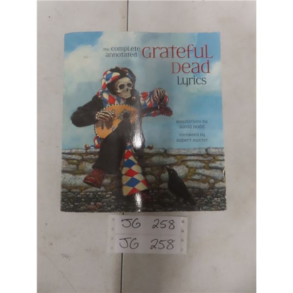 The Complete Annotated Grateful Dead Lyrics Soft Cover by David Dodd - First Free Trade Paperback