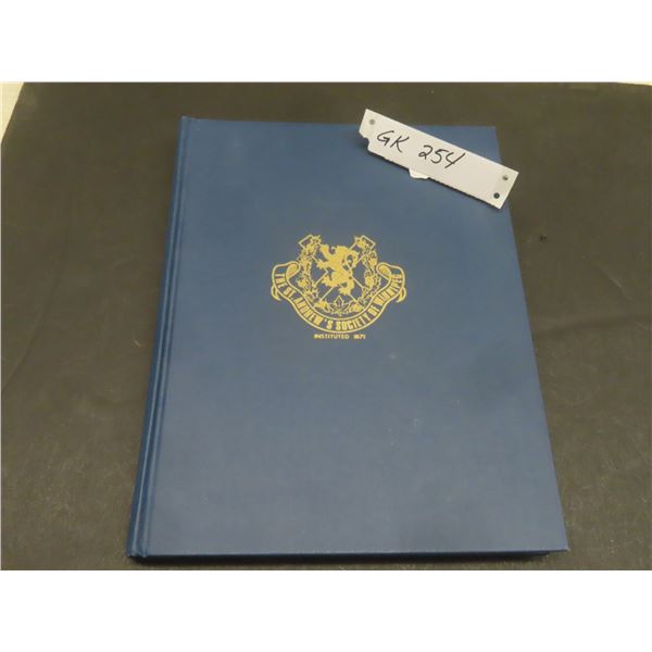 A Proud Heritage: A History of the St. Andrews Society of Winnipeg 1871–1982