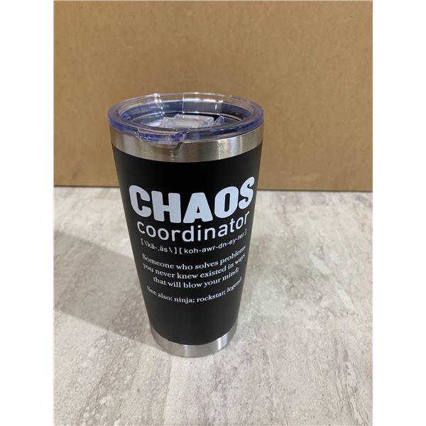 Stainless Steel Coffee Cup - Chaos Coordinator