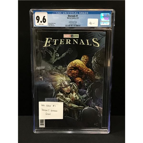 ETERNALS #1 BY MARVEL COMICS - CGC GRADE 9.6
