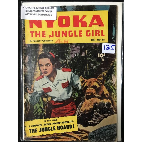 NYOKA THE JUNGLE GIRL #52 (1951) COMPLETE COVER ATTACHED GOLDEN AGE - A FAWCETT PUBLICATION