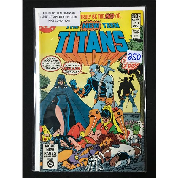 THE NEW TEEN TITANS #2 (1980) 1ST APP OF DEATHSTROKE - DC COMICS